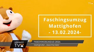 Save the Date  Fasching Mattighofen 2024 [upl. by Castor140]