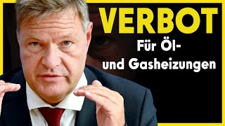 Droht ein VERBOT von Öl und Gasheizungen ab 2024 [upl. by Werdma]