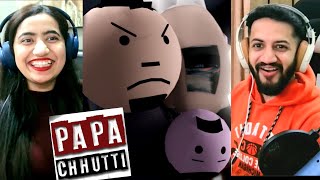 MAKE JOKE OF MJO  PAPA CHHUTTI  REACTION [upl. by Ynna172]