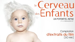 Le Cerveau des Enfants  Compilation d’extraits du film  VF [upl. by Ariaec234]