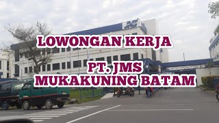 PTJMS MUKAKUNING LOKER BATAM HARI INI IKLAN KOTA BATAM [upl. by Llejk]