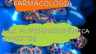 Curso de Farmacologia Aula 4  Farmacodinâmica  Aplicação de conceitos 22 [upl. by Atinas281]