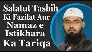 Salatul Tasbih Namaz Ki Fazilat Aur Namaz e Istikhara Ka Tariqa By AdvFaizSyedOfficial [upl. by Calysta]