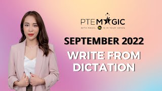 September 2022 Write from Dictation Prediction  Real PTE Exam Memories [upl. by Enelrak]