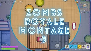 Zombs Royale Montage 3 [upl. by Lachance]