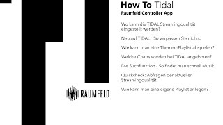 Raumfeld quotHow toquot Video 2 Tipps und Tricks rund um TIDAL [upl. by Noirad654]