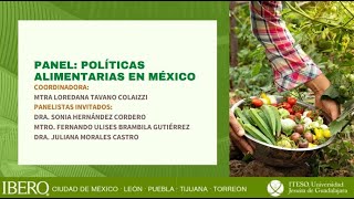 Panel Políticas alimentarias en México [upl. by Notxed436]