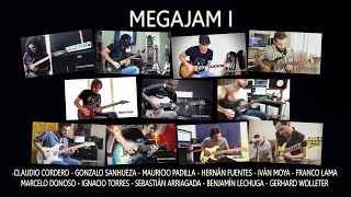 MEGAJAM I  Guitarristas Chilenos Chilean Guitar Players [upl. by Mccowyn104]