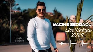 Yacine Seddaoui Live kabyle 2024 [upl. by Analat]