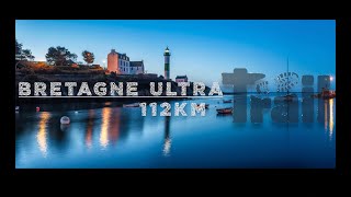 Bretagne Ultra Trail 112KM 2023 [upl. by Akialam]