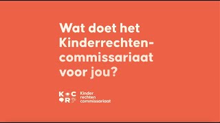 Wat doet het Kinderrechtencommissariaat voor jou [upl. by Anirtap167]