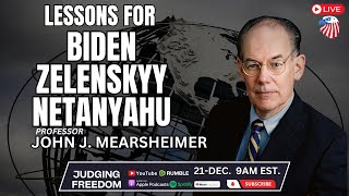 Professor John Mearsheimer 2023 Lessons for Biden Zelenskyy and Netanyahu [upl. by Tamas605]