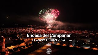 Encesa del Campanar El Vendrell Festa Major Juliol 2024 [upl. by Wavell926]