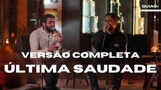 ÚLTIMA SAUDADE Versão Completa  Henrique e Juliano Guia DVD Manifesto Musical 2 [upl. by Frank]