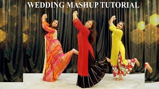 WEDDING MASHUP DANCE TUTORIAL  Jankee  Arpan Mahida  Nisha Shah Dagli  Dhadkan Group [upl. by Nadia588]