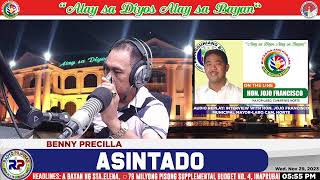 ASINTADO  HOSTED BY BENNY PRECILLA [upl. by Maritsa]