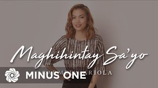 Carmela Ariola  Maghihintay Sayo Minus One [upl. by Malina]