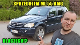 SPRZEDAŁEM Mercedes ML 55 AMG ZOBACZ DLACZEGO [upl. by Kosaka889]