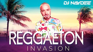 Reggaeton Mix 2020  Reggaeton Invasion Vol 1 by DJ Naydee [upl. by Jedthus]