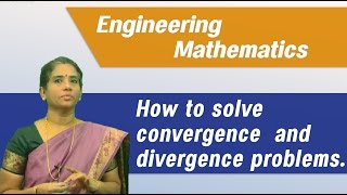 How to solve convergence and Divergence problems easily  Best Engineering Mathematics Tips amp Tricks [upl. by Anilad]