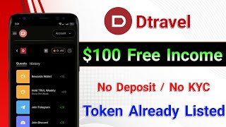 100 Free Income 😱 No Deposit No KYC  New Airdrop Instant Withdraw  Dtravel [upl. by Trbor107]