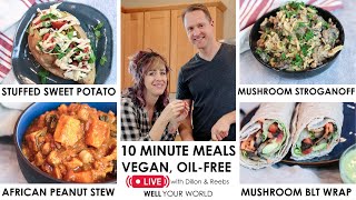 HEALTHY 10 MINUTE MEALS Cooking Show  Plant Based amp Oil Free Vegan [upl. by Ocisnarf]