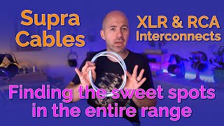 I tested EVERY option in the Supra RCA amp XLR interconnect range [upl. by Neilla]