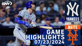 Mets vs Yankees 7232024  NY Mets Highlights  SNY [upl. by Meng]