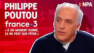 PHILIPPE POUTOU SUR FRANCE 3 10 mars 2024 quotà un moment donné ça ne peut que péterquot [upl. by Donahue]