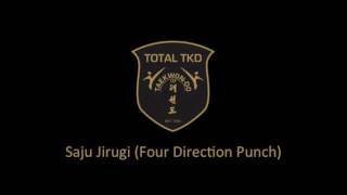 Saju Jirugi Tul  TOTAL TKD  ITF TaekwonDo Patterns [upl. by Maida]