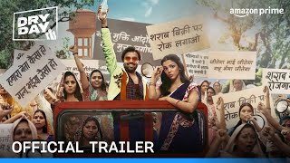 Dry Day  Official Trailer  Jitendra Kumar Shriya Pilgaonkar Annu Kapoor  Prime Video India [upl. by Anyaj823]