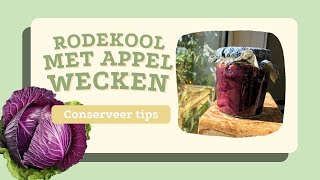 Rodekool met appeltjes wecken  Conserveer tips [upl. by Enedan616]