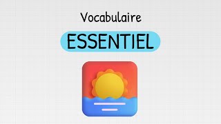 Le vocabulaire essentiel en anglais 🌅 [upl. by Darin]