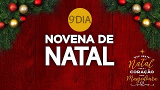 🎄  Novena de Natal  9º dia [upl. by Sig]