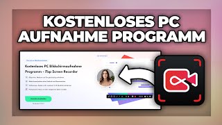 Kostenloses PC Bildschirmaufnahme Programm  iTop Screen Recorder [upl. by Allicirp]