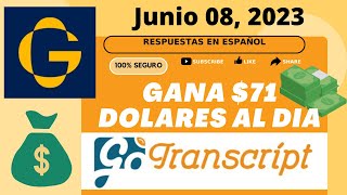 GoTranscript en Español  Respuestas Junio 08  Transcipcion [upl. by Peltier]