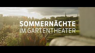 Sommernächte im Gartentheater 2023 [upl. by Dyane888]