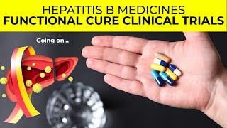 Functional Cure For Hepatitis B In Clinical Trials  Exciting New Research  Hepatitis [upl. by Iralam516]