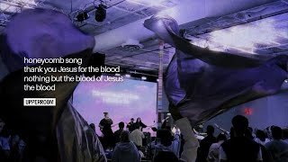 Honeycomb Song  Thank Tou Jesus For The Blood  Nothing But The Blood Of Jesus  UPPERROOM [upl. by Eitsrik394]