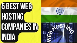 5 Best Web Hosting Companies in India  2024 Guide [upl. by Clay]