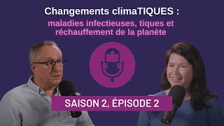 Changements climaTIQUES  maladies infectieuses tiques et réchauffement de la planète [upl. by Almeida]