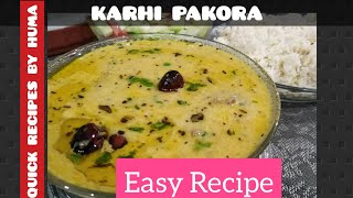 KARHI PAKORA  Easy step by step Recipe  Khatti KARHI  Quick Recipes by HUMA [upl. by Sausa558]