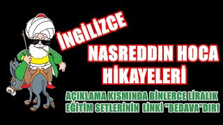 İNGİLİZCE NASREDDİN HOCA HİKAYELERİ HER YAŞA UYGUN AÇIKLAMA KISMINDA BİNLERCE LİRALIK SET LİNKİ [upl. by Dyer]