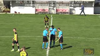 2021 05 08  Sevojno  Sevojno  Jedinstvo Putevi 10  ZapadnoMoravska liga IV liga 25 kolo [upl. by Olyhs]