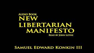 New Libertarian Manifesto Audiobook Part 12 [upl. by Cutler608]