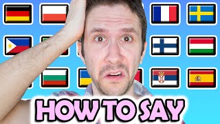 How To Say quotHOW TO SAYquot in 22 Different Languages [upl. by Anjali]