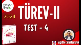 TÜREV2 TEST 4  345 AYT MATEMATİK SB 2024 [upl. by Hsoj336]