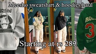 Meesho winter sweatshirt amp hoodies haul very affordable amp pinteresty [upl. by Lourdes]