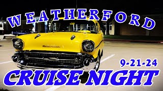 WEATHERFORD TEXASWeatherford Cruise NightSept 21 2024 [upl. by Eresed]