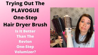 PLAVOGUE One Step Hair Dryer Brush  How Does It Compare To The Revlon One Step Volumizer Hair Dryer [upl. by Annala]